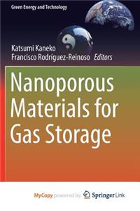 Nanoporous Materials for Gas Storage