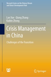 Crisis Management in China: Challenges of the Transition