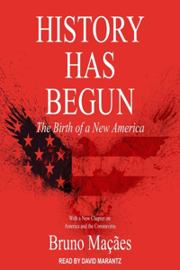 History Has Begun Lib/E