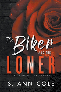 Biker and the Loner