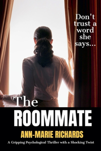 Roommate (A Gripping Psychological Thriller with a Shocking Twist)