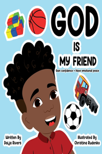 God Is My Friend