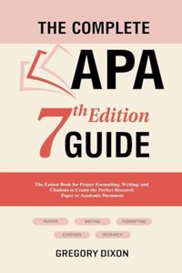 Complete APA 7th Edition Guide