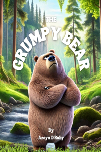 The Grumpy Bear