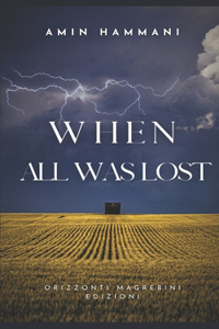 When All Was Lost