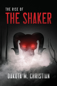 Rise of The Shaker