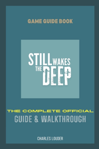 Still Wakes The Deep