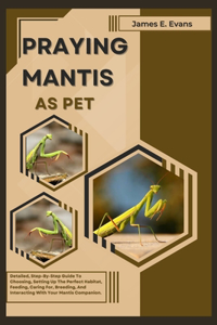 Praying Mantis as Pet