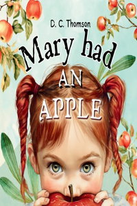 Mary Had An Apple