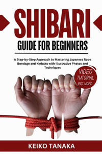 Shibari Guide for Beginners