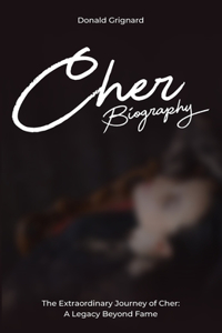 Cher Biography