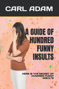 Guide of Hundred Funny Insults