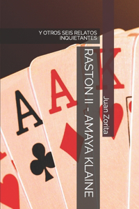 Raston II - Amaya Klaine
