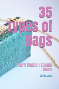 35 Types of Bags