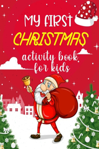 My First Christmas activity Book For Kids