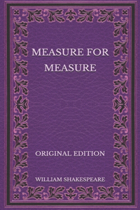 Measure for Measure - Original Edition