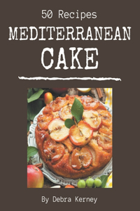 50 Mediterranean Cake Recipes