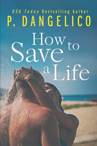 How To Save A Life