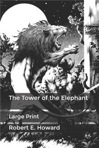 The Tower of the Elephant