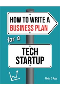 How To Write A Business Plan For A Tech Startup