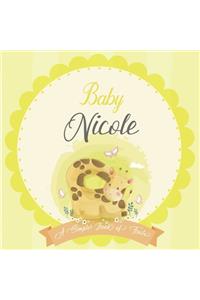 Baby Nicole A Simple Book of Firsts