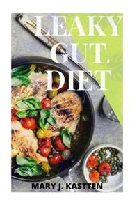 Leaky Gut, Diet