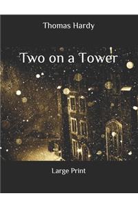 Two on a Tower