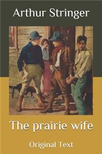 The prairie wife
