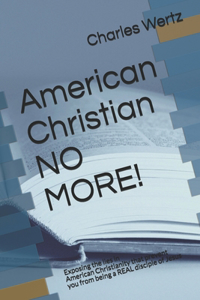 American Christian NO MORE!