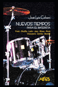 Nuevos tiempos para el baterista