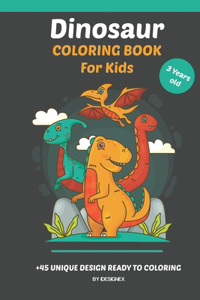 Dinosaur COLORING BOOK For Kids
