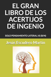 El Gran Libro de Los Acertijos de Ingenio