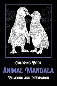 Animal Mandala - Coloring Book - Relaxing and Inspiration