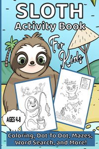 Sloth Activity Book For Kids Ages 4-8