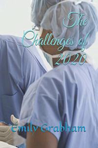 The Challenges of 2020