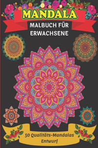 Mandala Malbuch für Erwachsene 50 Qualitäts-Mandalas Entwurf
