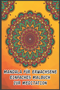 Mandala Für Erwachsene Einfaches Malbuch Zur Meditation