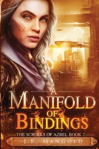 Manifold of Bindings