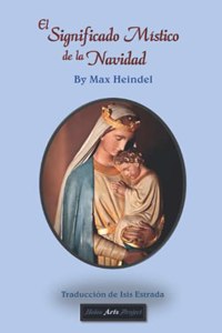 El Significado Místico de la Navidad