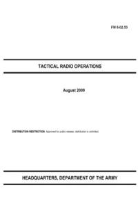 FM 6-02.53 Tactical Radio Operations