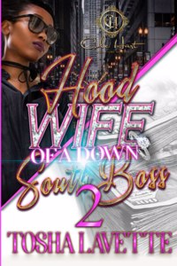 Hood Wife Of A Down South Boss 2