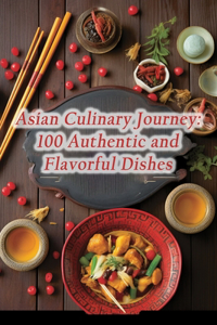 Asian Culinary Journey