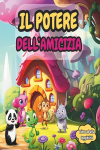 potere dell'amicizia