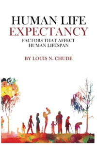 Human Life Expectancy Issues Across the Globe