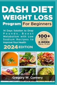 Dash Diet Weight Loss Program for Beginners