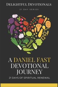 Daniel Fast Devotional Journey