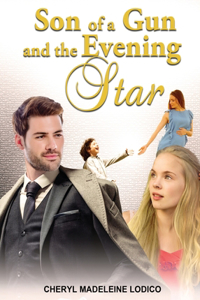 Son of a Gun and the Evening Star