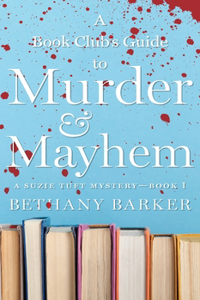 Book Club's Guide to Murder & Mayhem