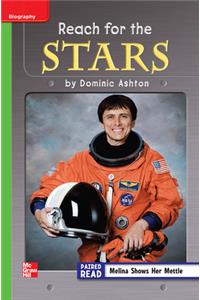 Reading Wonders Leveled Reader Reach for the Stars: Beyond Unit 6 Week 3 Grade 3