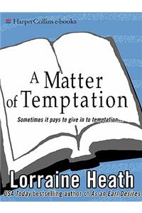 A Matter of Temptation